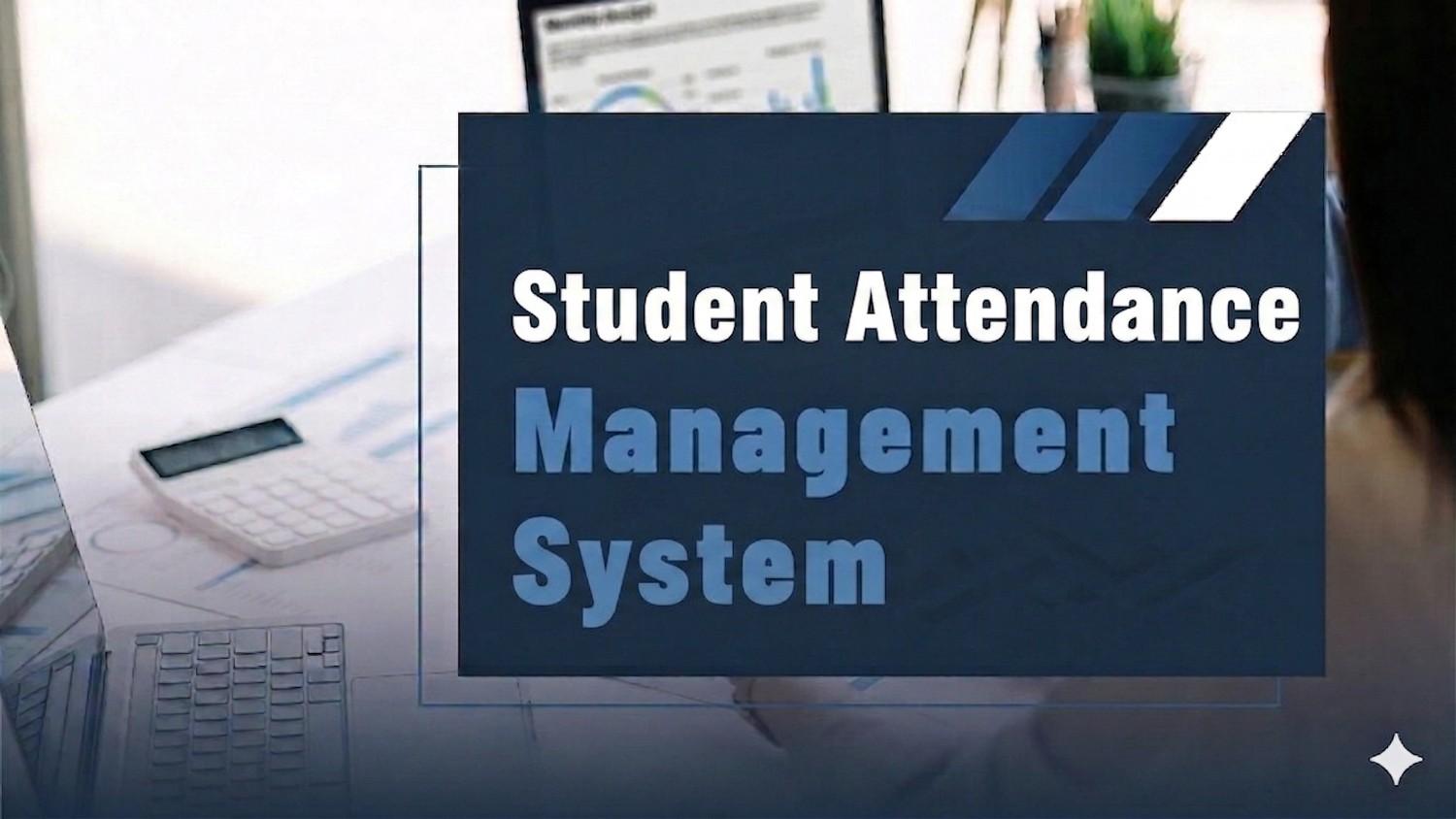 Student Attendance Management System